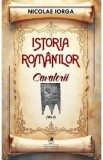 Istoria romanilor Vol.4: Cavalerii - Nicolae Iorga
