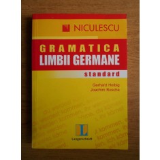 GRAMATICA LIMBII GERMANE, STANDARD - GERHARD HELBIG