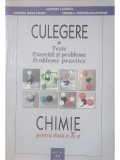 Luminita Irinel Doicin - Culegere de teste, exercitii si probleme, probleme practice - Chimie, clasa a X-a (dedicatie) (Editia: 2006)