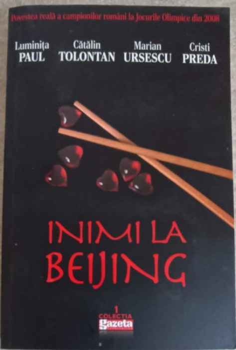 INIMI LA BEIJING-L. PAUL, C. TOLONTAN, M. URSESCU, C. PREDA-257093