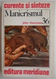 Carte Manierismul de John Shearman, Istoria Artei