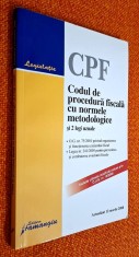 Codul de procedura fiscala cu normele metodologice si 2 legi uzuale martie 2008, Hamangiu