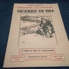 GABRIEL HANOTAUX - HISTOIRE ILLUSTREE DE LA GUERRE DE 1914 FASCICULE NO 9