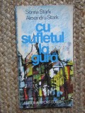 Cu sufletul la gura &ndash; Sorina Stark, Alexandru Stark