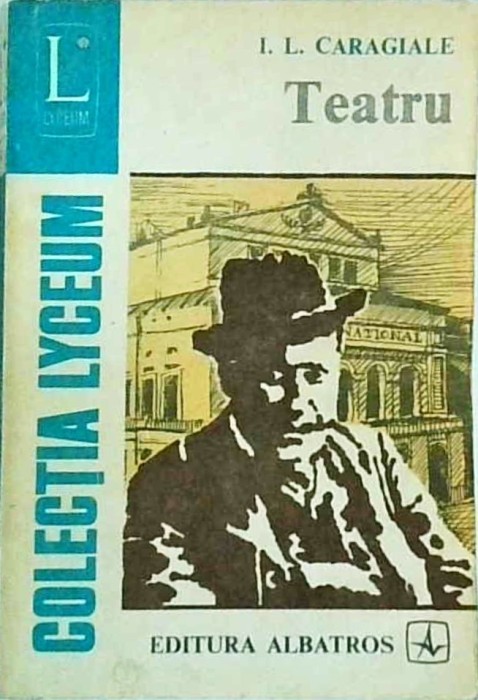 Ion Luca Caragiale - Teatru (1982)