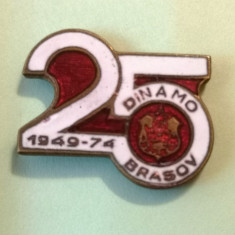 Insigna fotbal - DINAMO BRASOV (aniversare 25 ani) 1949-1974