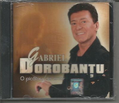(C) CD sigilat- Gabriel Dorobanțu - O Picătură De Amor, original foto