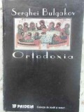 ORTODOXIA-SERGHEI BULGAKOV-274180