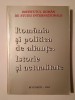 Rom&acirc;nia și politica de alianțe: istorie și actualitate (Institutul Rom&acirc;n de Studii Internaționale, 1993)