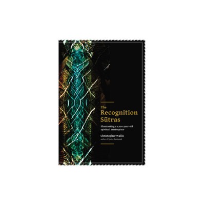 The Recognition Sutras: Illuminating a 1,000-Year-Old Spiritual Masterpiece foto