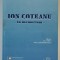 ION COTEANU , IN MEMORIAM , editori GH. CHIVU si OANA UTA BARBULESCU , 2014