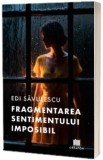 Fragmentarea sentimentului imposibil - Edi Savulescu, Creator-Libris
