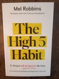 THE HIGH 5 HABIT- MEL ROBBINS, 2022