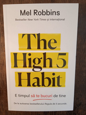 THE HIGH 5 HABIT- MEL ROBBINS foto