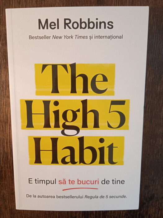 THE HIGH 5 HABIT- MEL ROBBINS