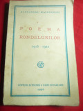 Al. Macedonski - Poema Rondelurilor 1916-1920 -Ed.1927 Casa Scoalelor , 116 pag