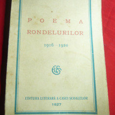 Al. Macedonski - Poema Rondelurilor 1916-1920 -Ed.1927 Casa Scoalelor , 116 pag