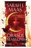 Orasul Semilunii. Casa Pamantului si a Sangelui - Sarah J. Maas