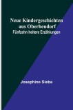 Neue Kindergeschichten aus Oberheudorf: F