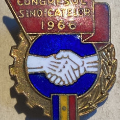 CONGRESUL SINDICATELOR 1966,INSIGNA VECHE DE COLECTIE