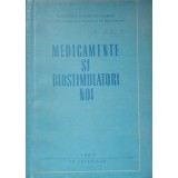 MEDICAMENTE SI BIOSTIMULATORI NOI-P. GHIMPU, GH. DABIJA, C. MIHAILESCU, GH. MARINESCU-237416