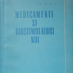 MEDICAMENTE SI BIOSTIMULATORI NOI-P. GHIMPU, GH. DABIJA, C. MIHAILESCU, GH. MARINESCU