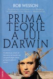 Prima teorie a lui Darwin - Rob Wesson