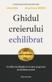 Ghidul creierului echilibrat