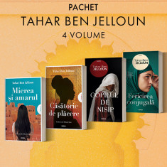 Pachet Tahar Ben Jelloun 4 vol. - Tahar Ben Jelloun