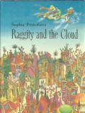 Carte Raggity and the cloud, Sophia Prokofieva, Editura Raduga, 1990, 157 pagini, Literatura clasica