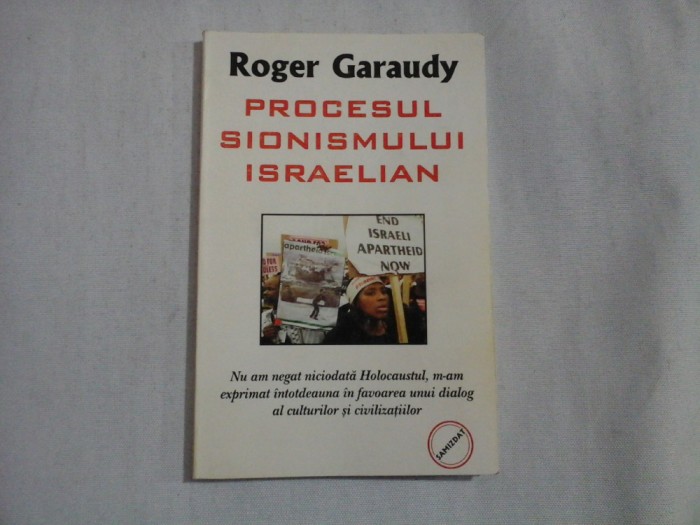PROCESUL SIONISMULUI ISRAELIAN - Roger Garaudy