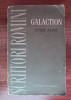 Myh 27s - Gala Galaction - Opere alese - volumul 2 - ed 1961