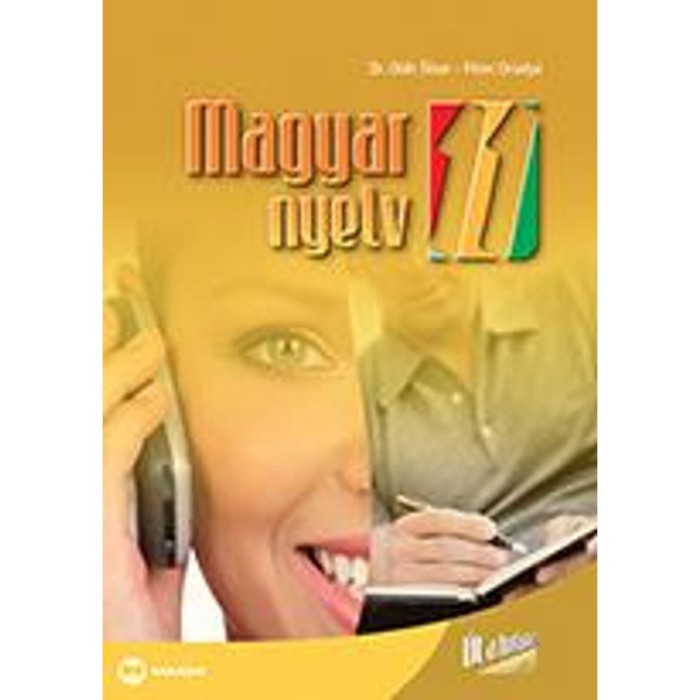 Magyar nyelv 11. - Dr. Ol&aacute;h Tibor