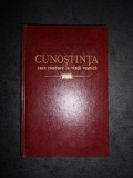 CUNOASTEREA CARE CONDUCE LA VIATA VESNICA (WATCHTOWER BIBLE)