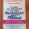 Kenneth Blanchard/Robert Lorber, Cum să lucrezi ca un manager la minut