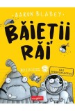 Baietii Rai. Episodul 5. Gaz intergalactic - Editura Grupul Art