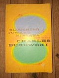 Charles Bokowski - Slouching Toward Nirvana