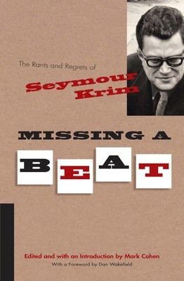 Missing a Beat: The Rants and Regrets of Seymour Krim foto