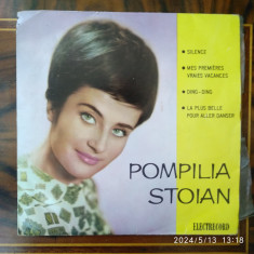 -Y- POMPILIA STOIAN ( VINIL 7 " ) STARE EX + DISC VINIL LP