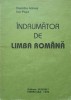 Indrumator de Limba Romana - Dumitru Ivanus, Ion Popa, Eurobit 1994, 154 pagini