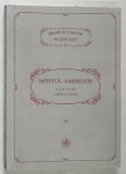 SFANTUL AMBROZIE , SCRIERI , PARTEA A DOUA , PSB 53 , 1994 *EDITIE BROSATA , *PREZINTA HALOURI DE APA