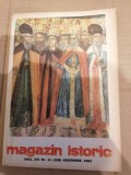Magazin Istoric - Anul XVI, Nr. 11 ( 188 ) Noiembrie 1982
