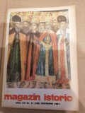 Magazin Istoric - Anul XVI, Nr. 11 ( 188 ) Noiembrie 1982