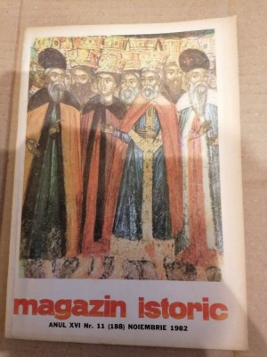 Magazin Istoric - Anul XVI, Nr. 11 ( 188 ) Noiembrie 1982 foto