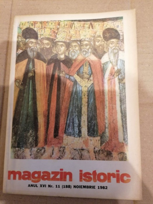 Magazin Istoric - Anul XVI, Nr. 11 ( 188 ) Noiembrie 1982