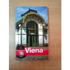VIENA , CALATOR PE MAPAMOND