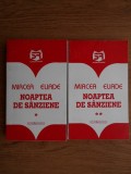 Mircea Eliade, Noaptea de sanziene (2 volume)