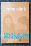 LIMBA ELINA. MANUAL PENTRU CLASA A IX-A - Luiza Dumitru