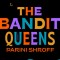 The Bandit Queens
