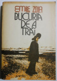 Bucuria de a trai - Emile Zola, carte beletristica anticariat, stare buna